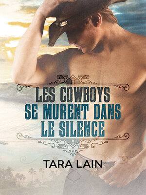 cover image of Les cowboys se murent dans le silence